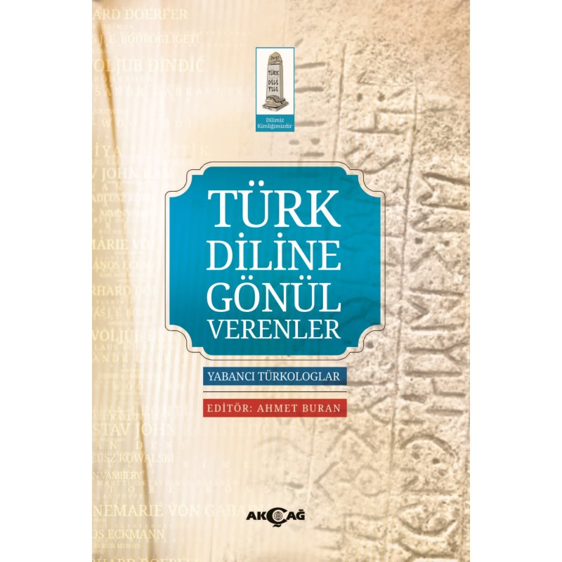 Türk Diline Gönül Verenler Türk Diline Gönül Verenler