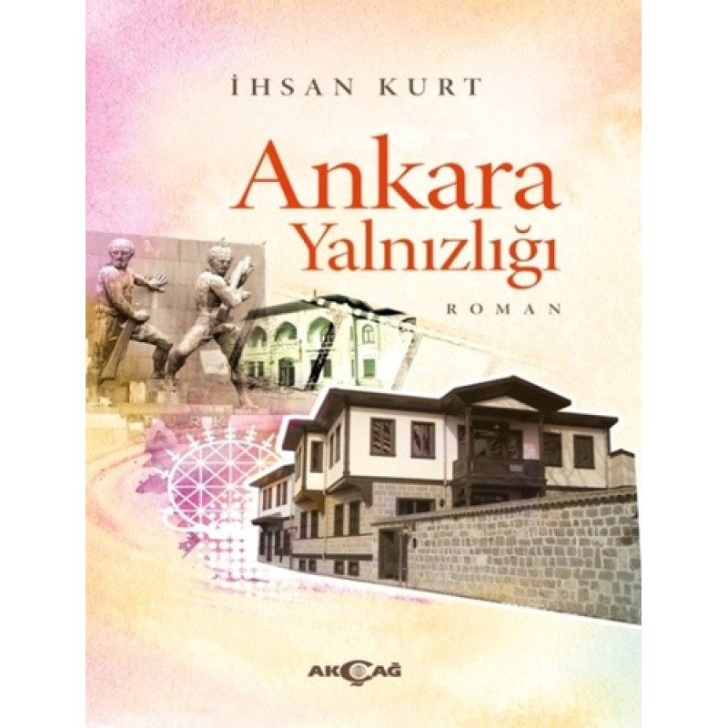 Ankara Yalnızlığı Ankara Yalnızlığı
