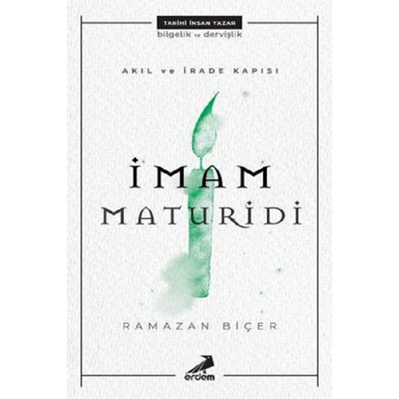 Akıl ve İrade Kapısı: İmam Maturidi