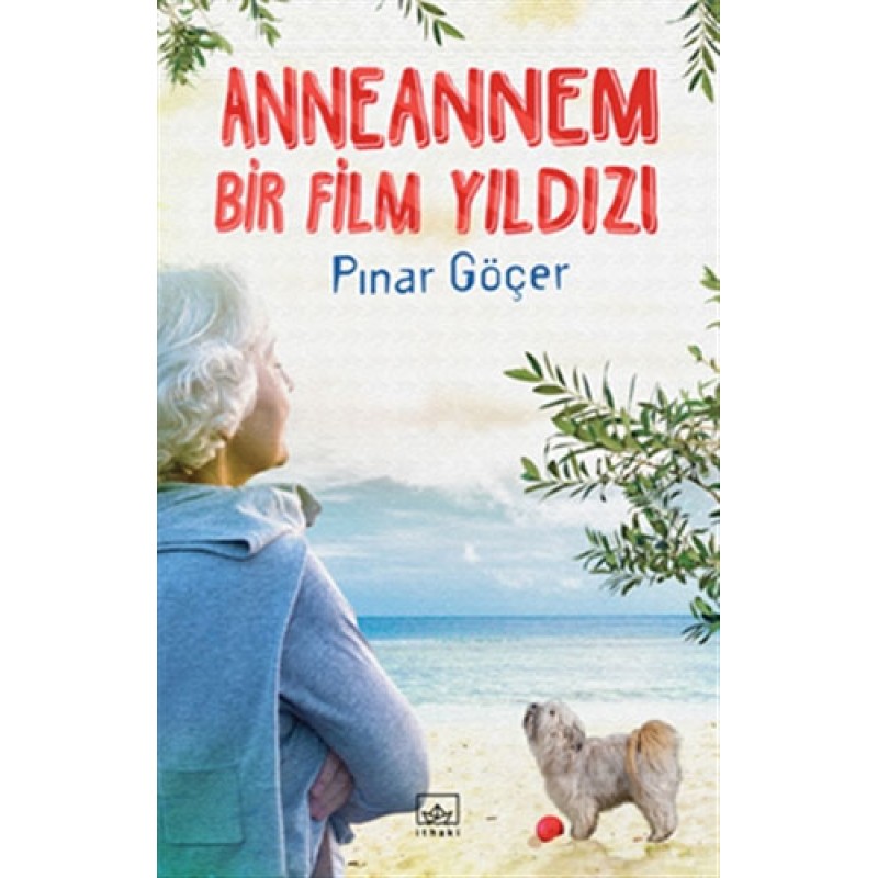 Anneannem Bir Film Yıldızı Anneannem Bir Film Yıldızı