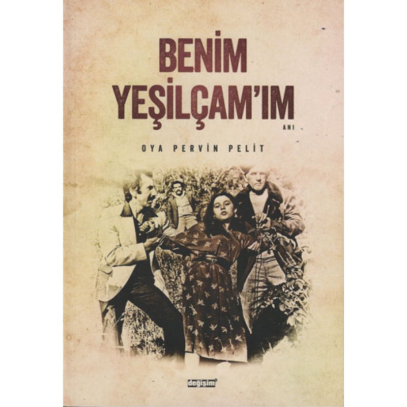 Benim Yeşilçam’ım Benim Yeşilçam’ım