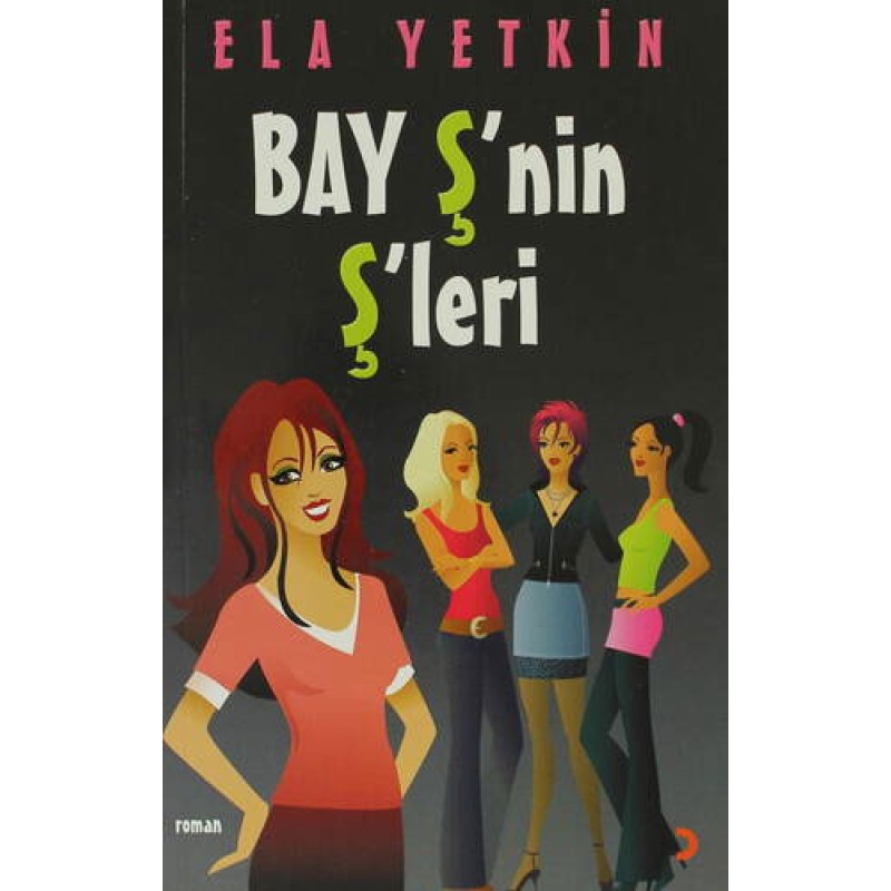 Bay Ş’nin Ş’leri Bay Ş’nin Ş’leri