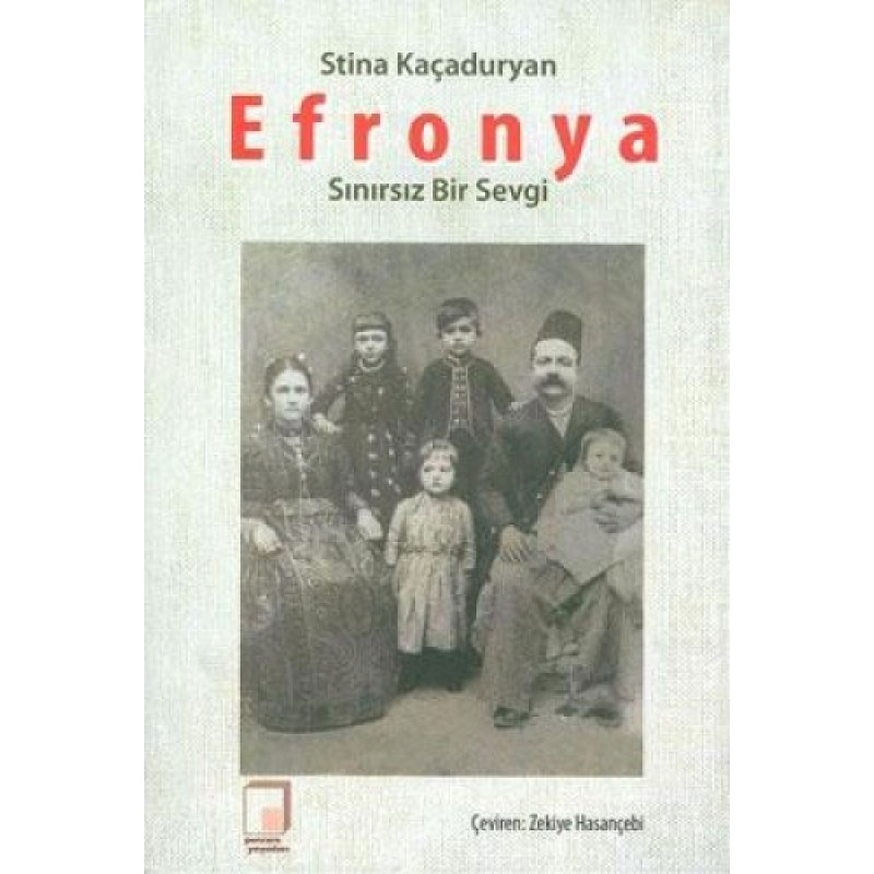 Efronya - Sınırsız Bir Sevgi Efronya - Sınırsız Bir Sevgi