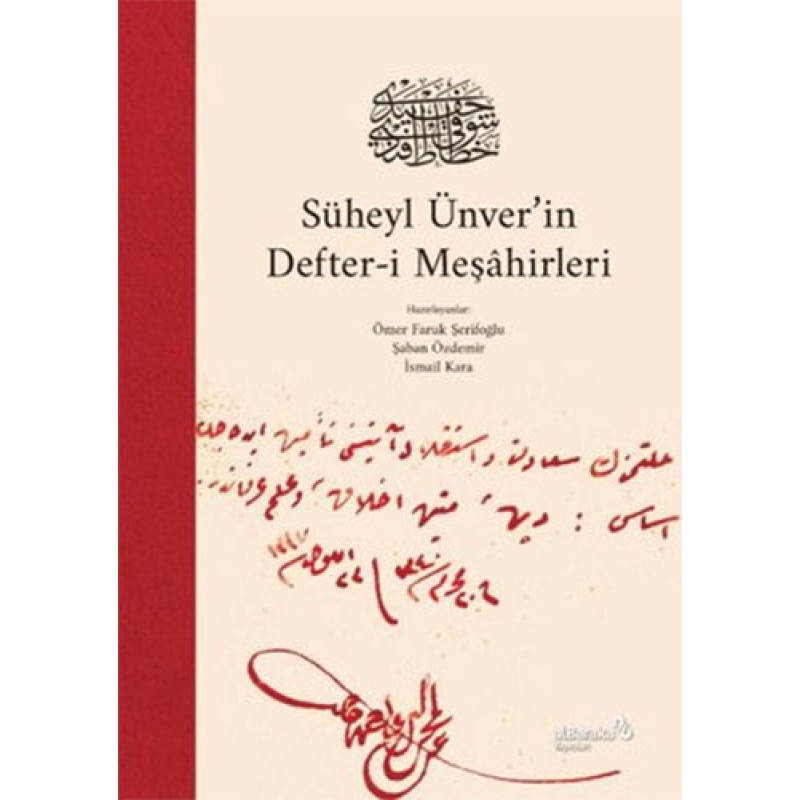 Süheyl Ünver'in Defter-i Meşahirleri ( Ciltli )
