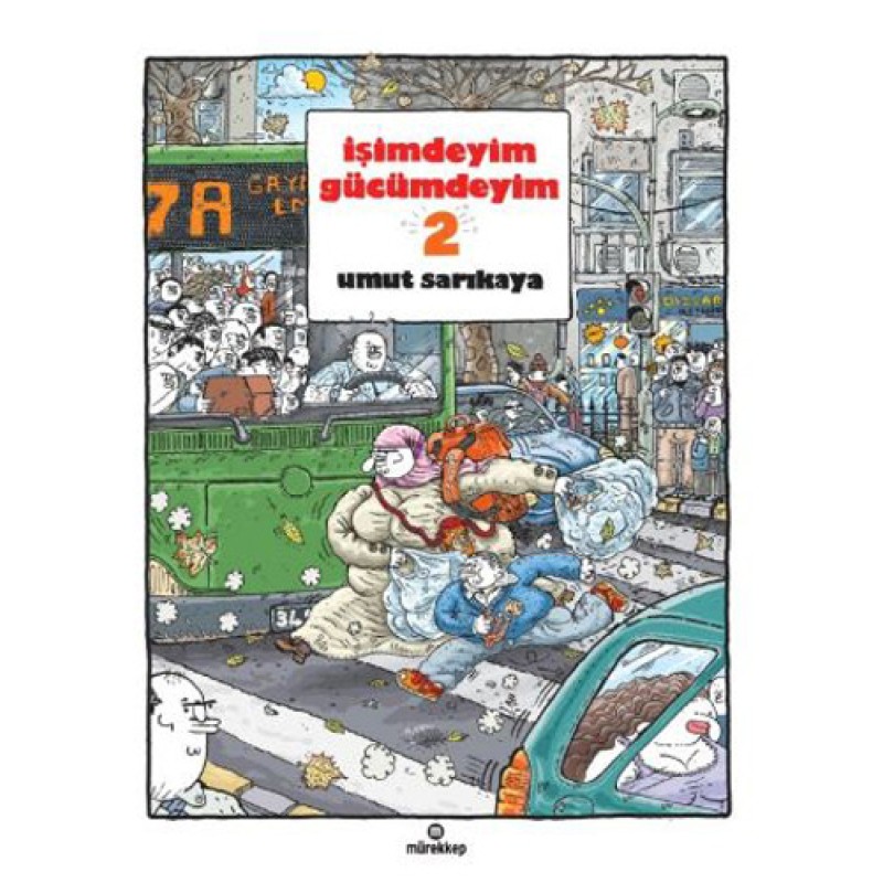 İşimdeyim Gücümdeyim 2