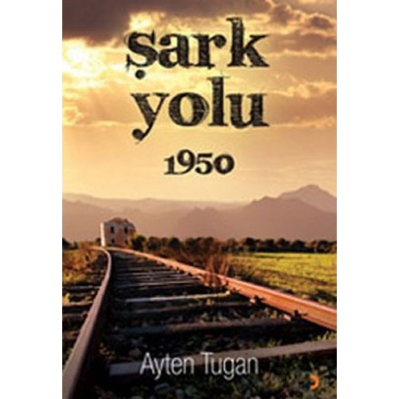 Şark Yolu 1950 Şark Yolu 1950