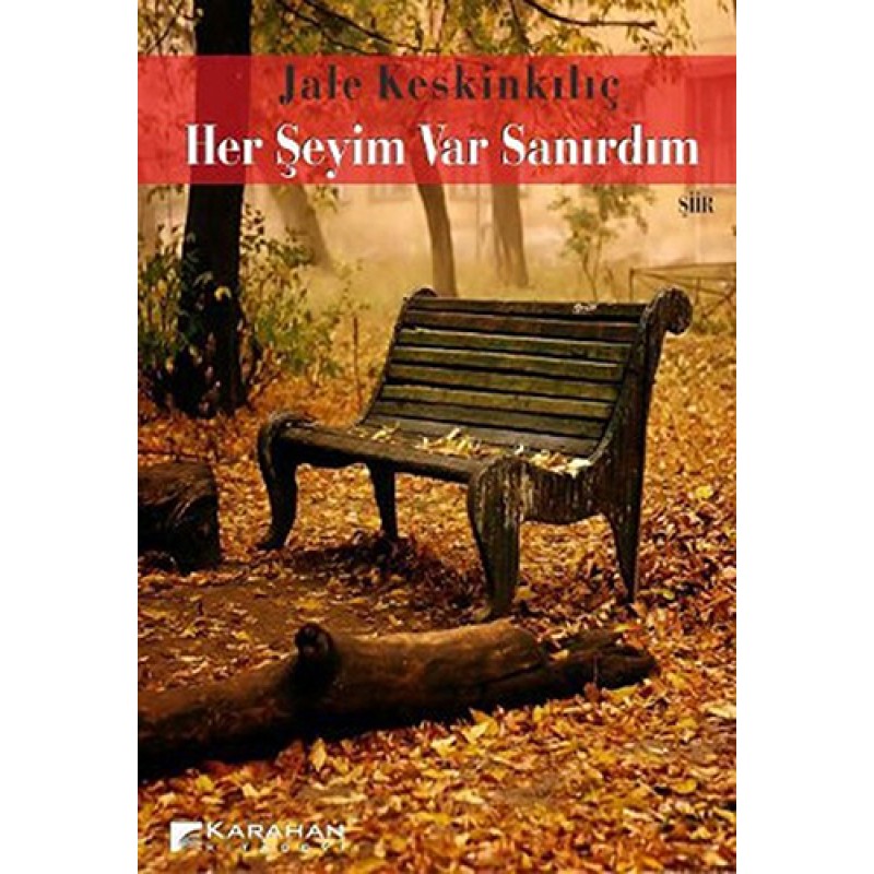 Her Şeyim Var Sanırdım Her Şeyim Var Sanırdım