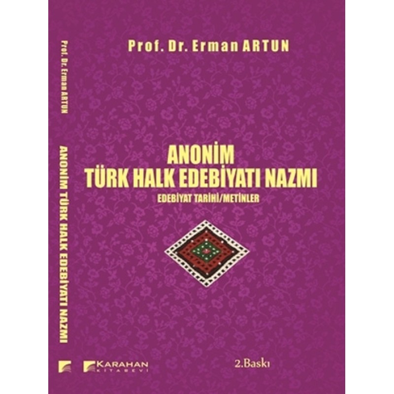Anonim Türk Halk Edebiyatı Nazmı Anonim Türk Halk Edebiyatı Nazmı