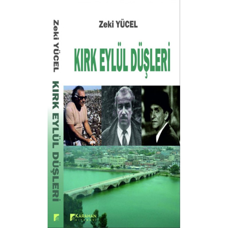Kırk Eylül Düşleri Kırk Eylül Düşleri