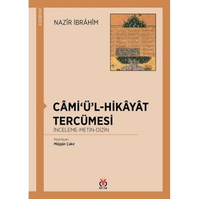 Cami‘ü’l-Hikayat Tercümesi Cami‘ü’l-Hikayat Tercümesi