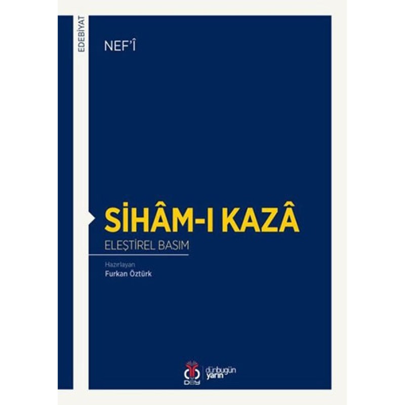 Siham-ı Kaza-Eleştirel Basım Siham-ı Kaza-Eleştirel Basım