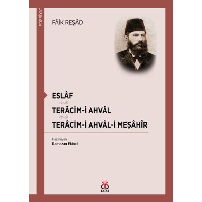 Eslaf - Teracim-i Ahval - Tercim-i Ahval-ı Meşahir Eslaf - Teracim-i Ahval - Tercim-i Ahval-ı Meşahir