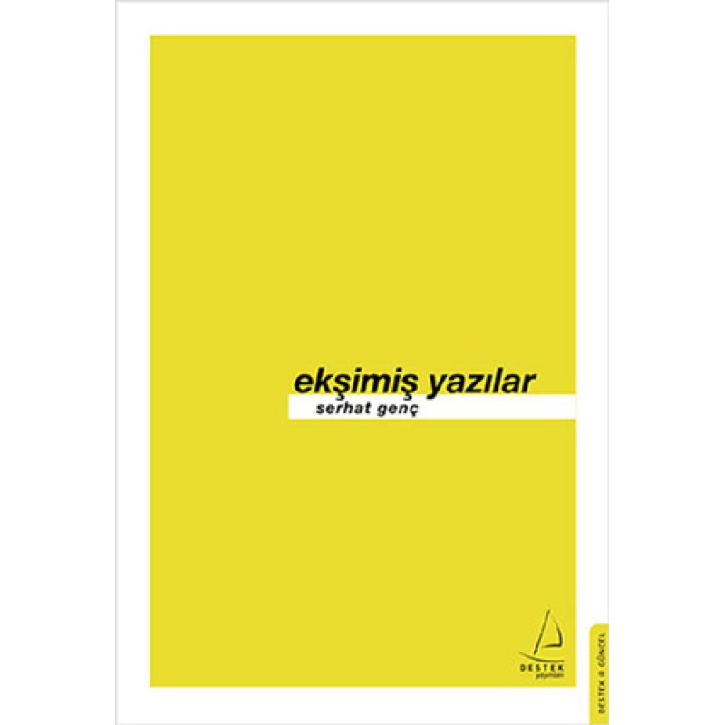 Ekşimiş Yazılar Ekşimiş Yazılar