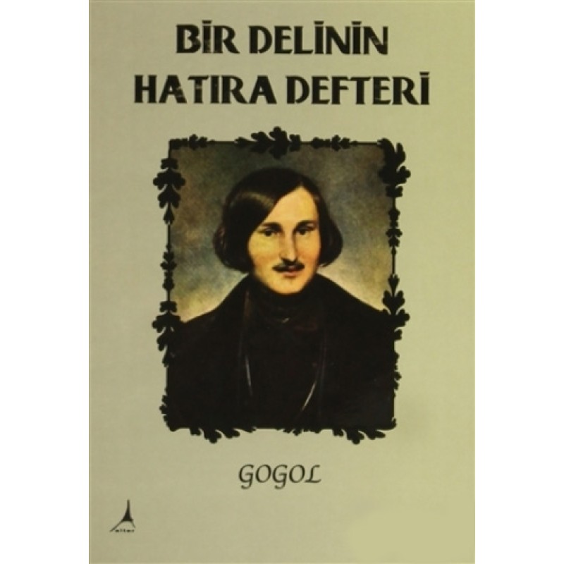 Bir Delinin Hatıra Defteri Bir Delinin Hatıra Defteri