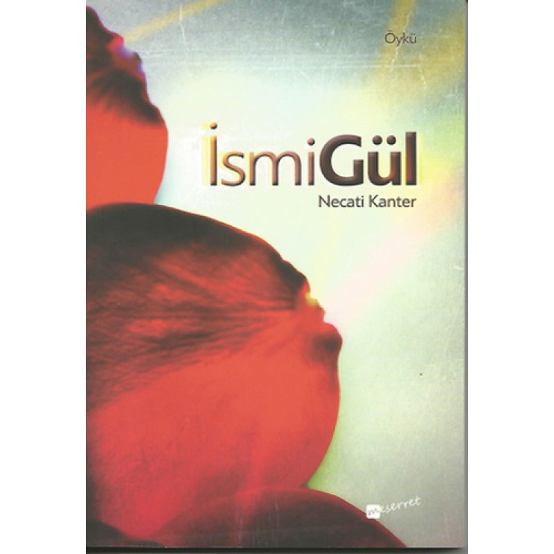 İsmiGül
