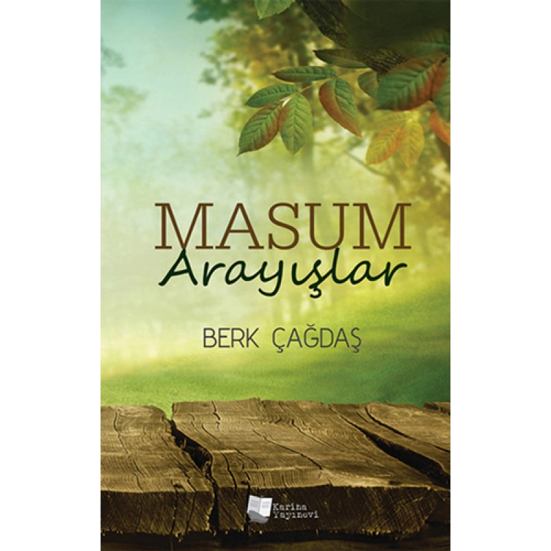 Masum Arayışlar Masum Arayışlar