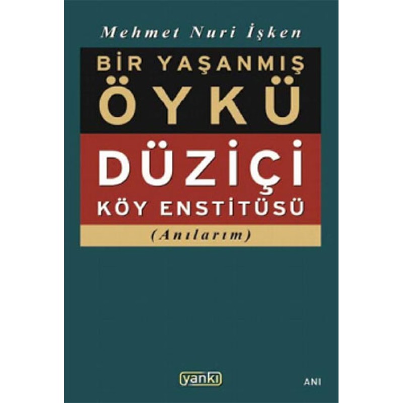 Bir Yaşanmış Öykü