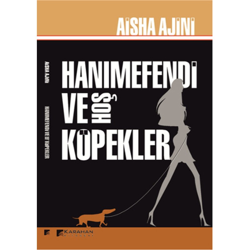 Hanımefendi ve Hoş Köpekler