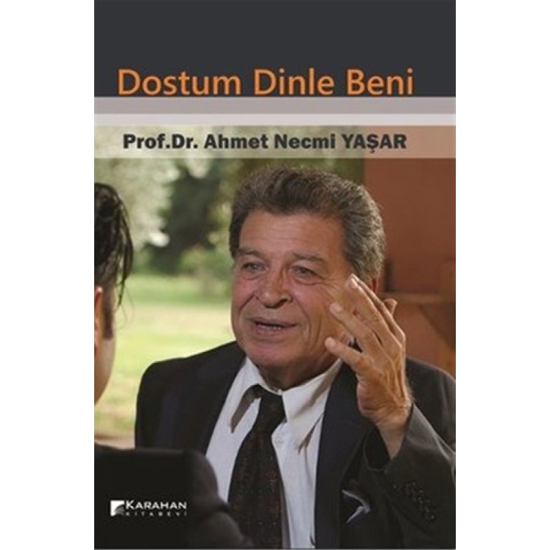 Dostum Dinle Beni Dostum Dinle Beni
