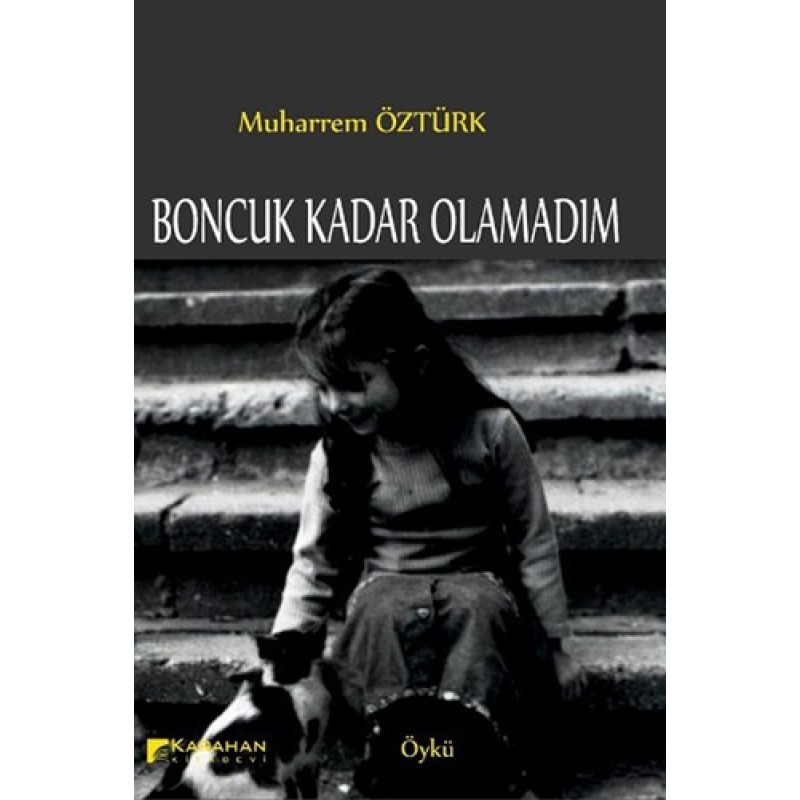 Boncuk Kadar Olamadım Boncuk Kadar Olamadım