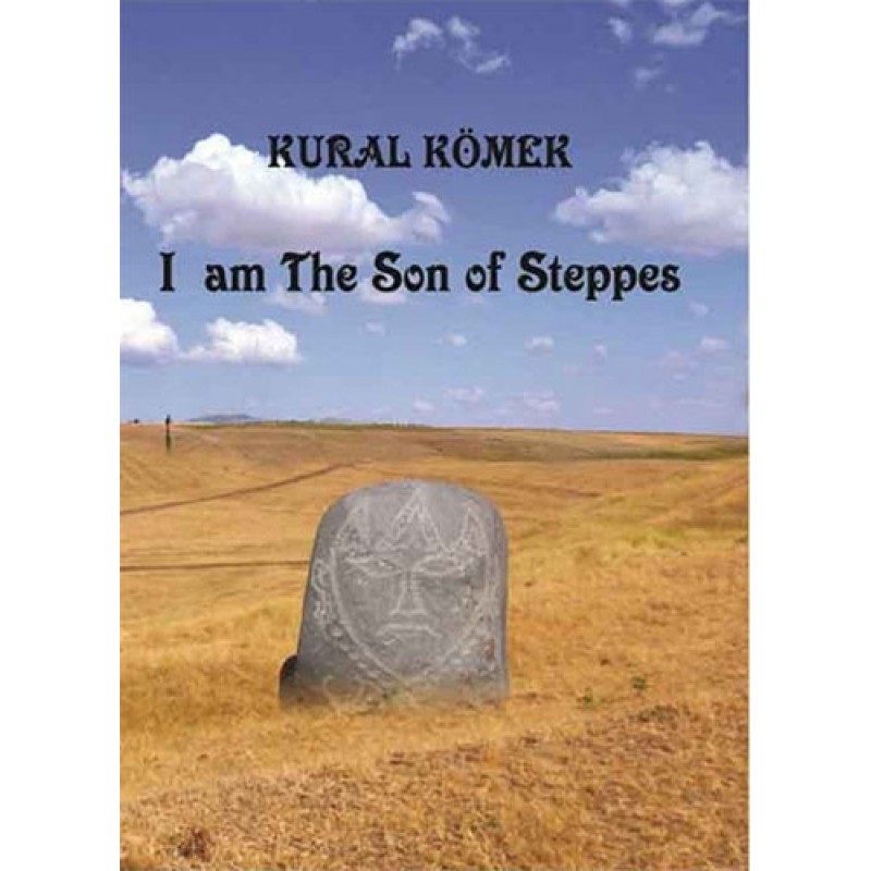 I Am The Son Of Steppes