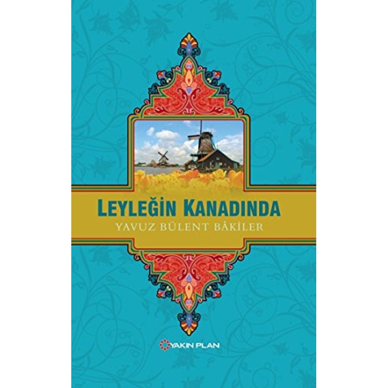Leyleğin Kanadında Leyleğin Kanadında