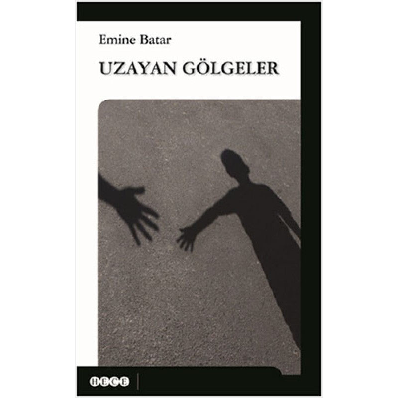 Uzayan Gölgeler Uzayan Gölgeler