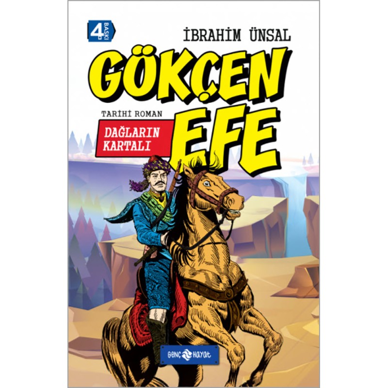 Dağların Kartalı Gökçen Efe (Ciltli) Dağların Kartalı Gökçen Efe (Ciltli)