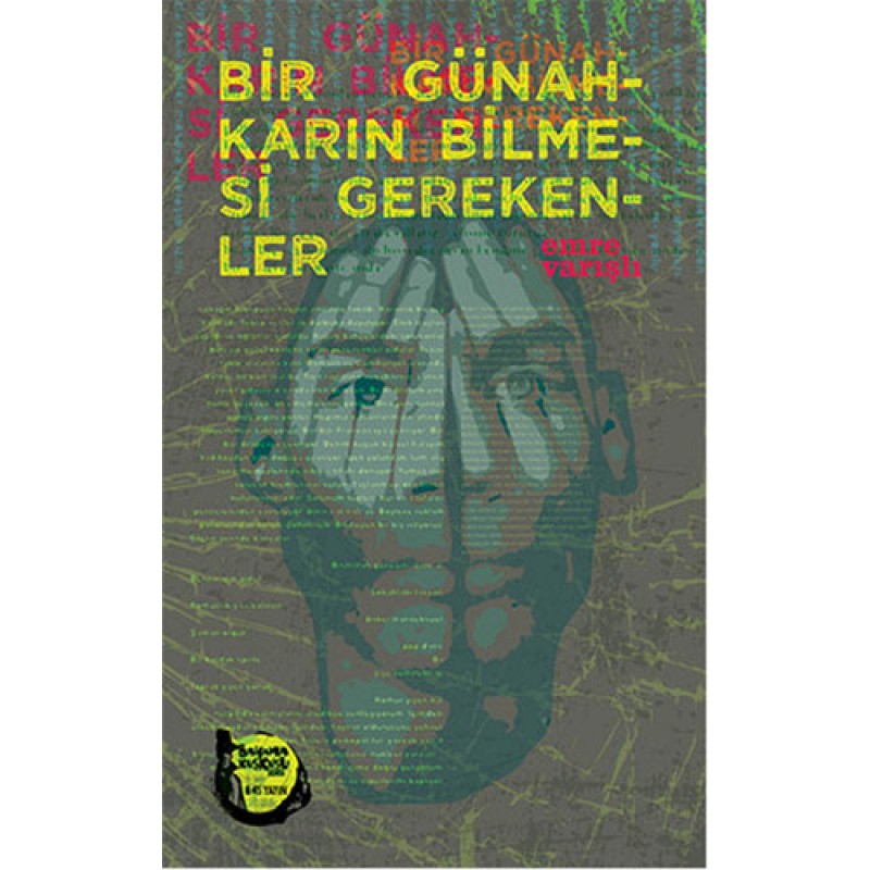 Bir Günahkarın Bilmesi Gerekenler Bir Günahkarın Bilmesi Gerekenler