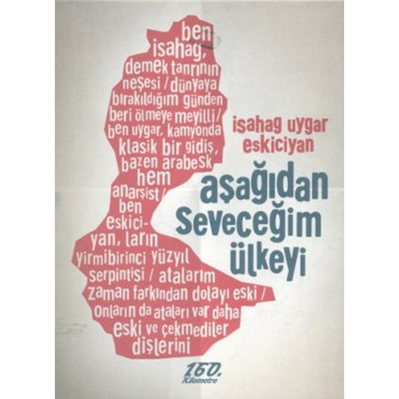 Aşağıdan Seveceğim Ülkeyi Aşağıdan Seveceğim Ülkeyi