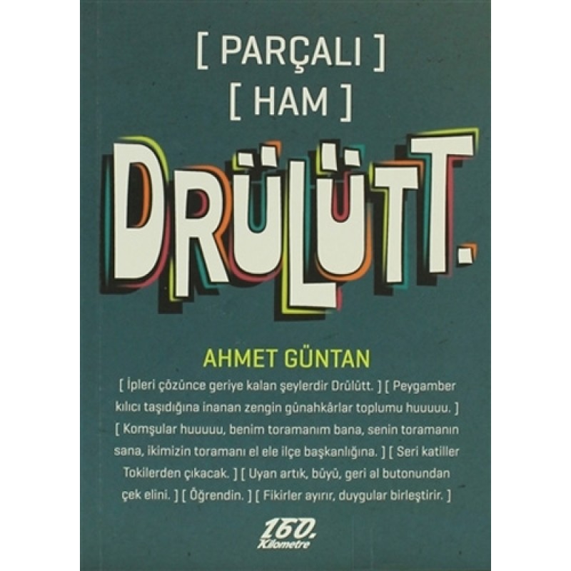 [Parçalı] [Ham] Drülütt.