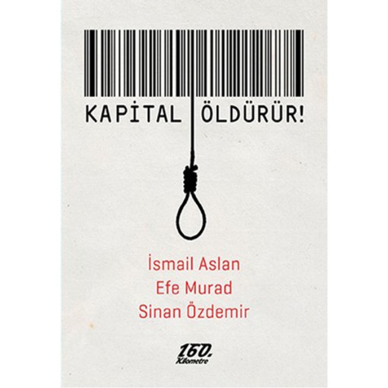Kapital Öldürür Kapital Öldürür
