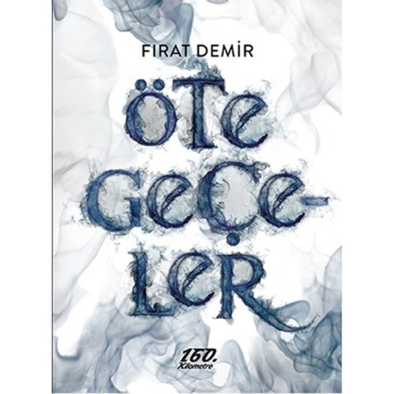 Öte Geçeler Öte Geçeler