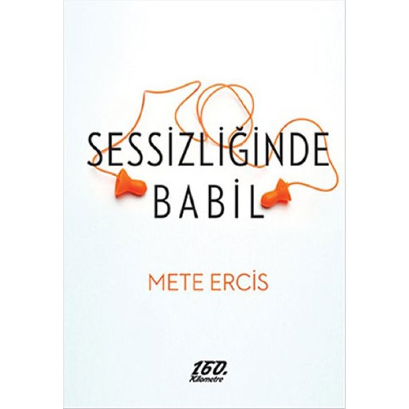 Sessizliğinde Babil Sessizliğinde Babil