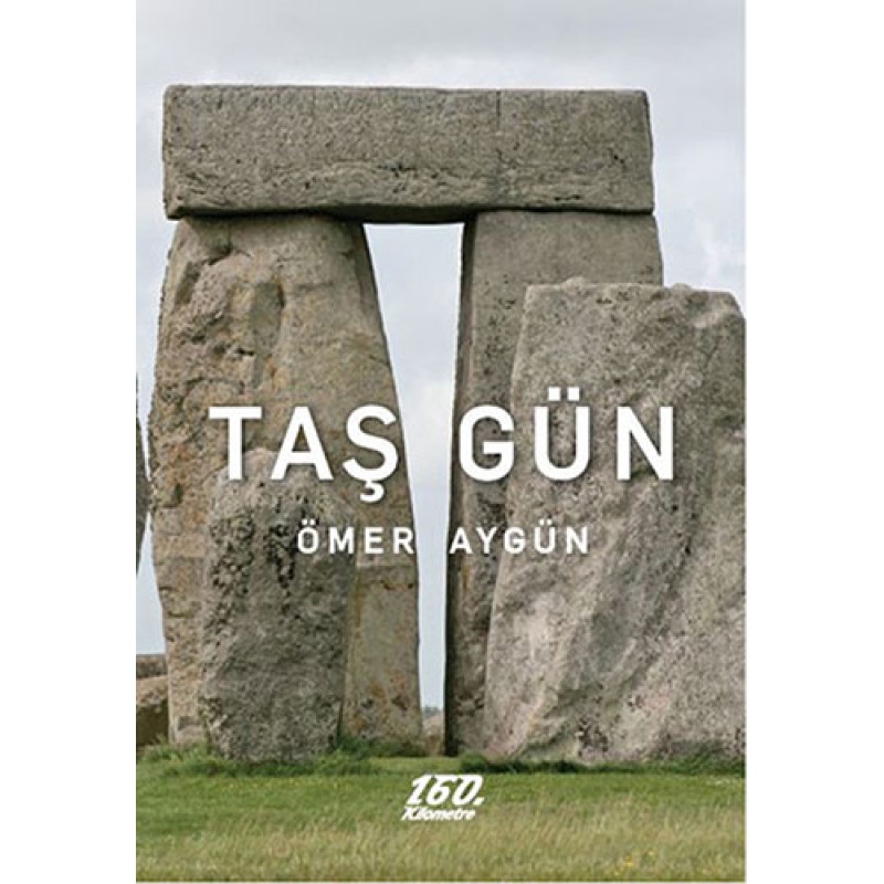 Taş Gün Taş Gün