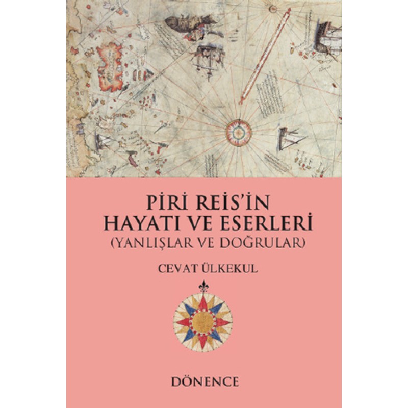 Piri Reis'in Hayatı ve Eserleri