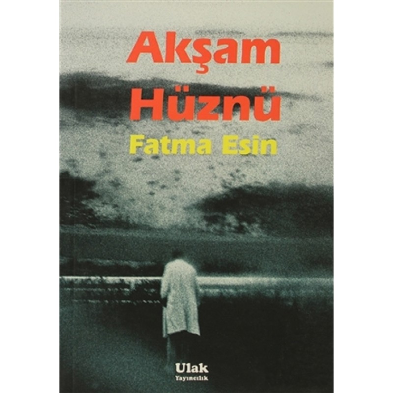 Akşam Hüznü