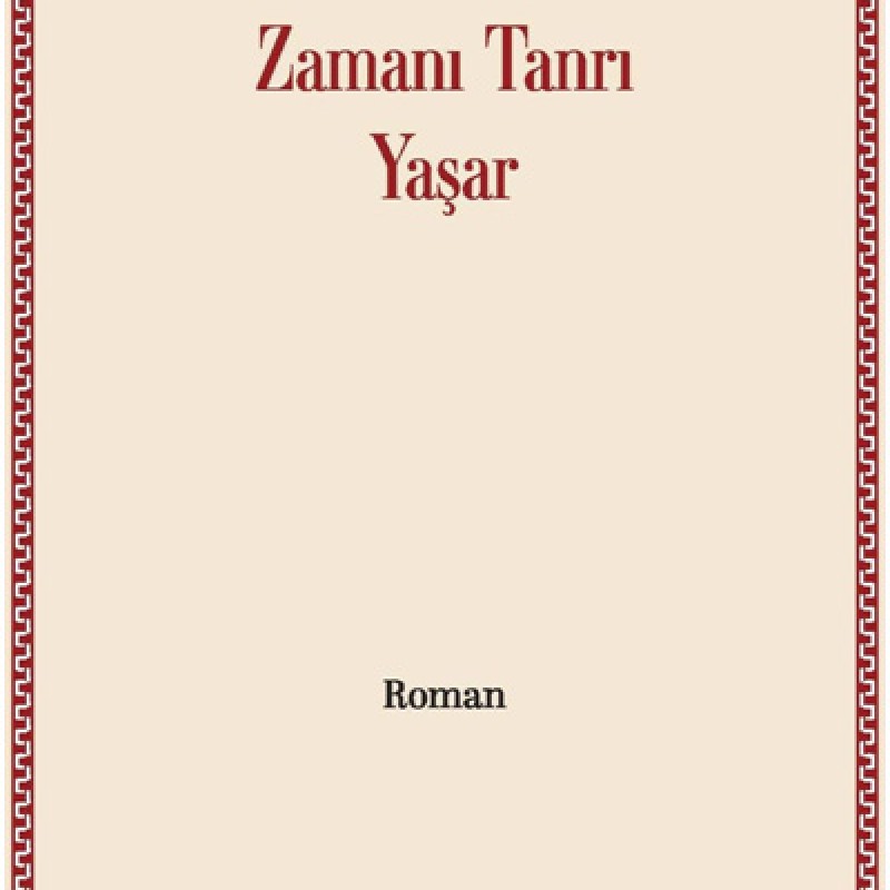 Zamanı Tanrı Yaşar Zamanı Tanrı Yaşar
