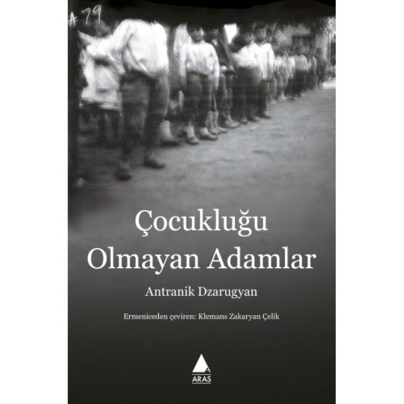 Çocukluğu Olmayan Adamlar
