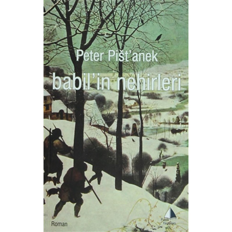 Babil’in Nehirleri Babil’in Nehirleri
