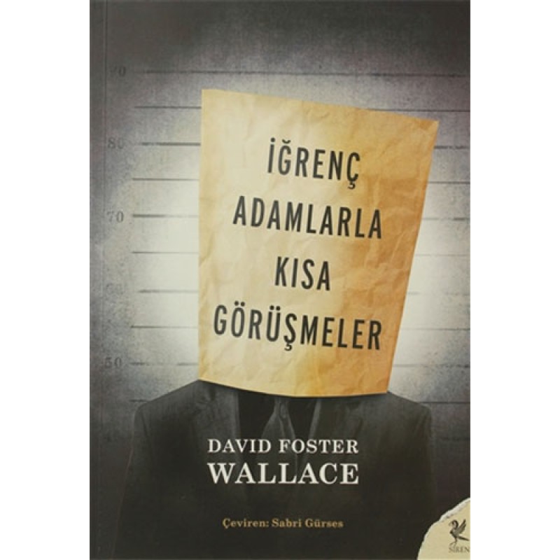 İğrenç Adamlarla Kısa Görüşmeler İğrenç Adamlarla Kısa Görüşmeler