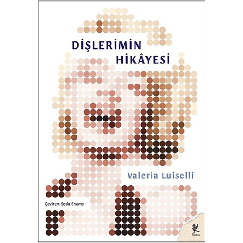 Dişlerimin Hikâyesi