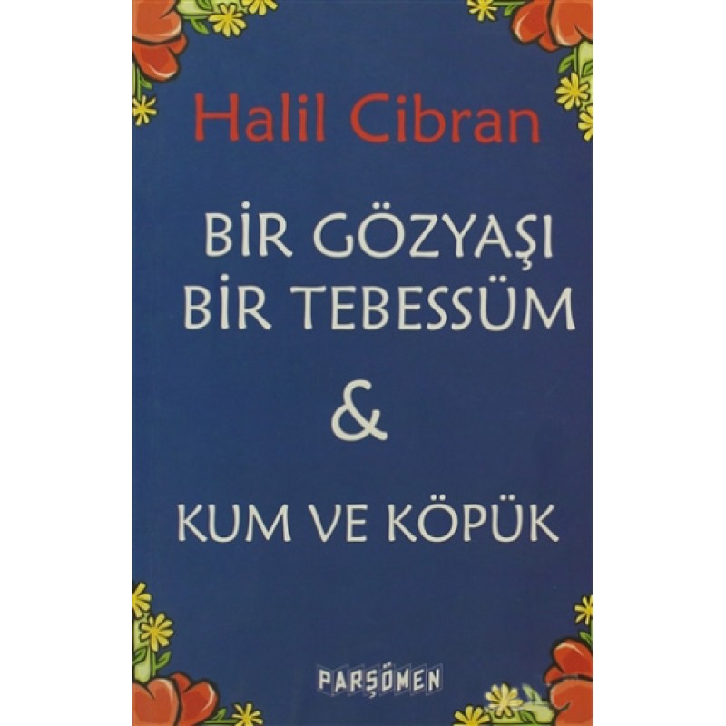 Bir Gözyaşı Bir Tebessüm - Kum ve Köpük