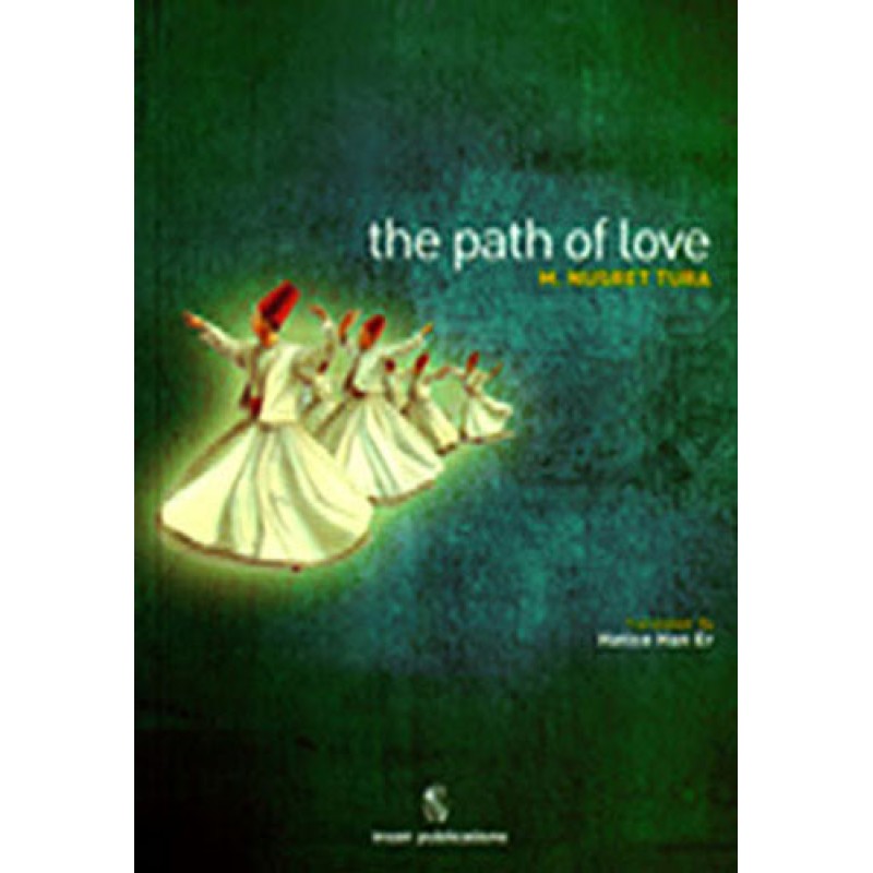 The Path Of Love The Path Of Love