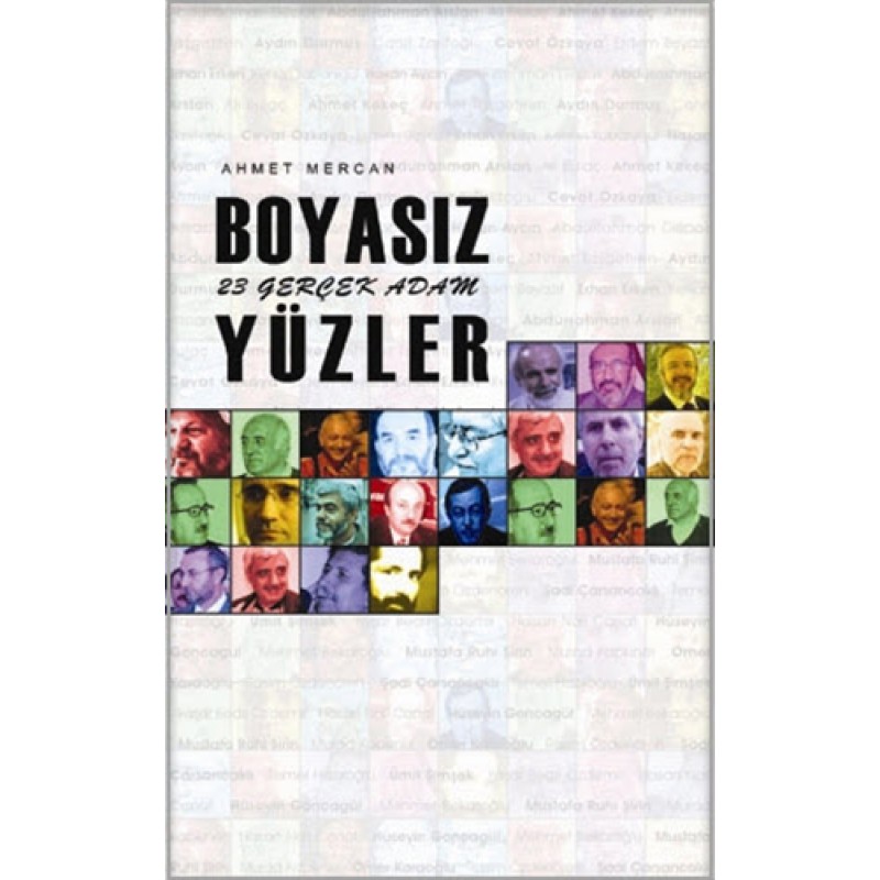 Boyasız Yüzler