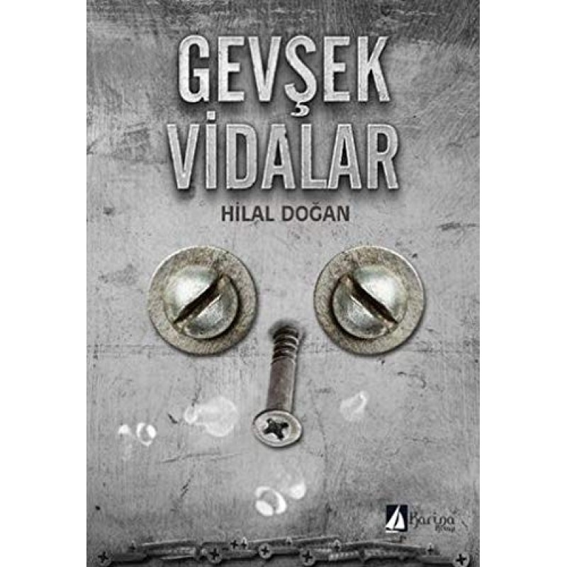Gevşek Vidalar Gevşek Vidalar