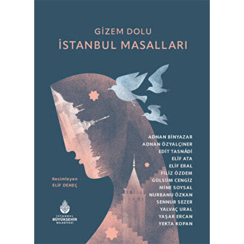 Gizem Dolu İstanbul Masalları (Ciltli)