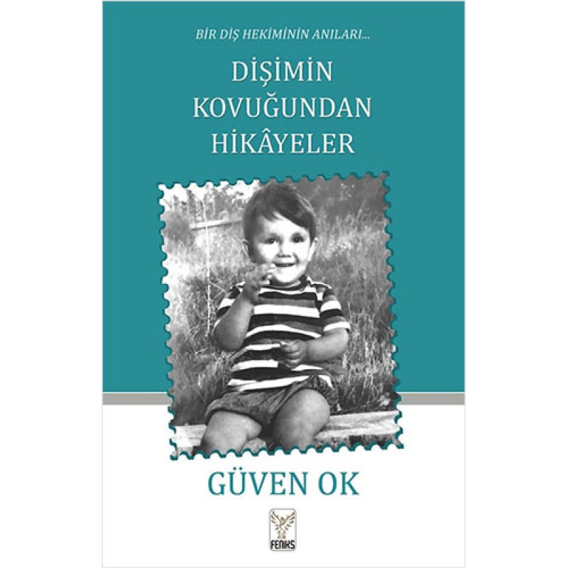 Dişimin Kovuğundan Hikayeler Dişimin Kovuğundan Hikayeler