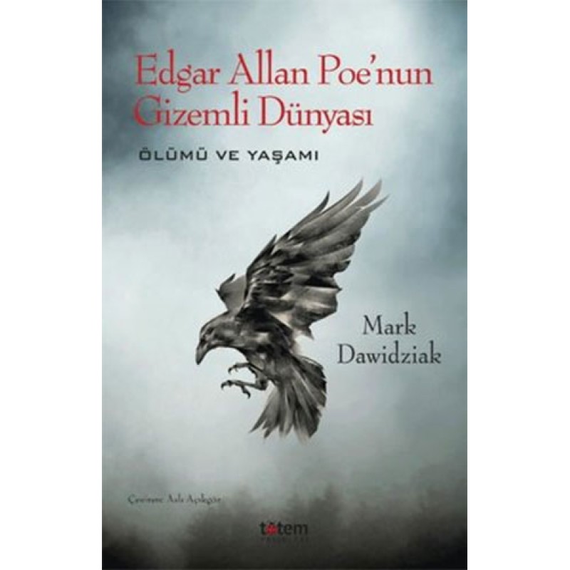 Edgar Allan Poe’nun Gizemli Dünyası Edgar Allan Poe’nun Gizemli Dünyası