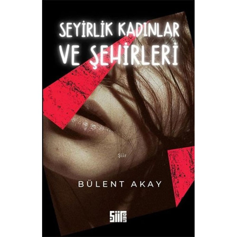 Seyirlik Kadınlar ve Şehirleri